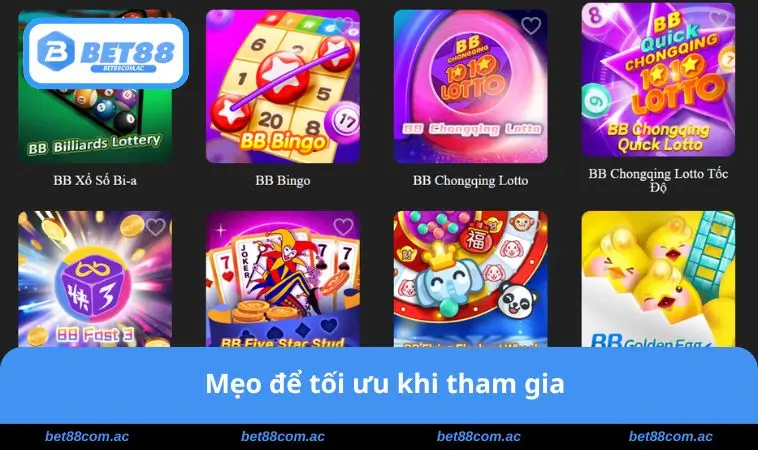 Mẹo để tối ưu khi tham gia